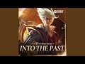 Into The Past Natan S Theme Music
