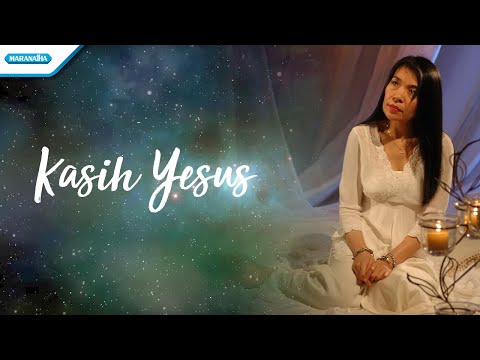Kasih Yesus - Herlin Pirena (Video lyric)