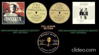 FULL ALBUM - 1969 - Eero Koivistoinen Kvintetti &amp; Sekstetti – Odysseus