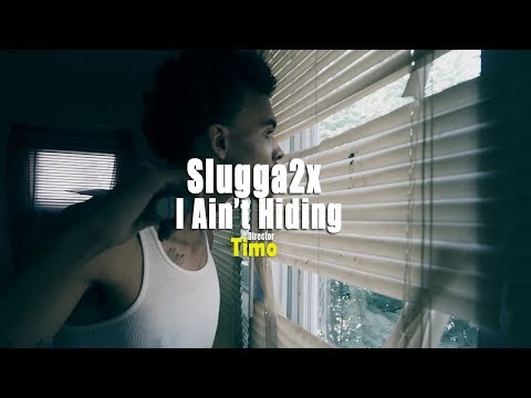 SLugga 2x - I Aint Hiding Remix | @shotbytimo