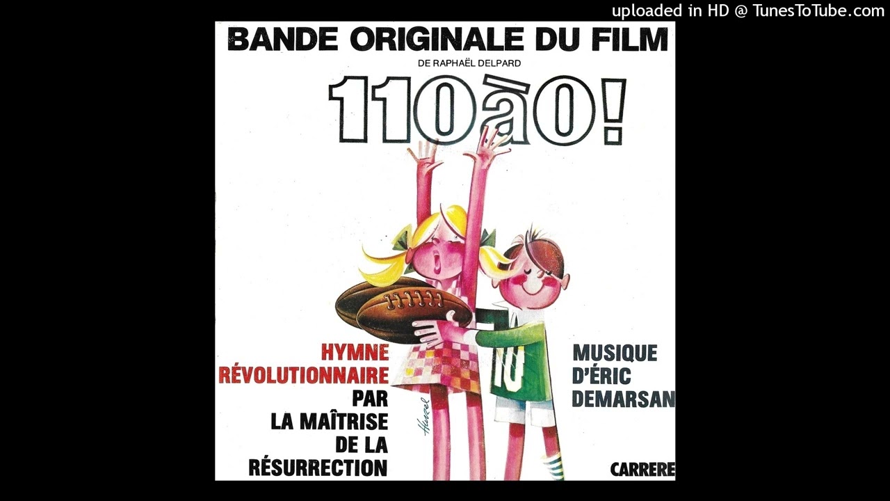HYMNE REVOLUTIONNAIRE ( Instrumental ) / B.O.F. "110 A 0 !" / Eric Demarsan