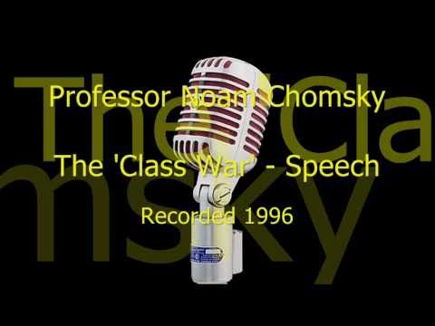 The 'Class War' Speech by Prof. Noam Chomsky