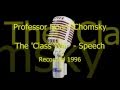 The 'Class War' Speech by Prof. Noam Chomsky