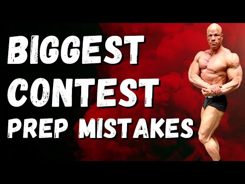12 Bodybuilding Contest Prep Mistakes