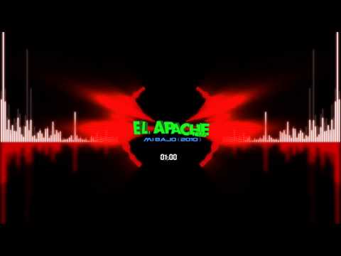 EL APACHE NESS - Mi Bajo