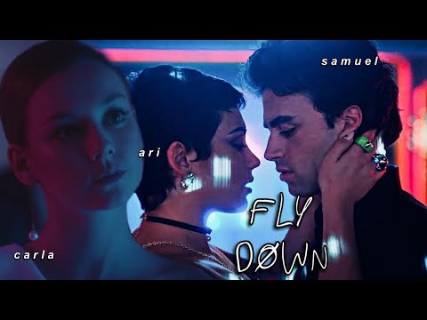 ❖ FLY DOWN - CARLA, ARI & SAMUEL ᶜʳᵒˢˢᵒᵛᵉʳ