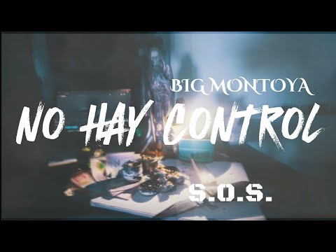 No hay Control - Big Montoya (Original Video)