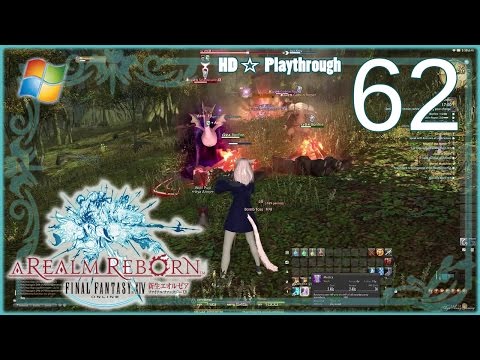 FINAL FANTASY XIV：A Realm Reborn (PC) - Pt.62 【Female Miqo'te】