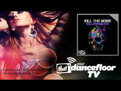 Cristian Stolfi, Ariano Kina - Revolution - Killerpunkers Remix