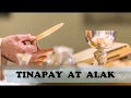 TINAPAY AT ALAK