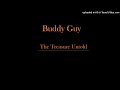 Buddy Guy - You Got To Use Your Head