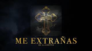 De La Ghetto - "Me Extrañas" [Audio Oficial]