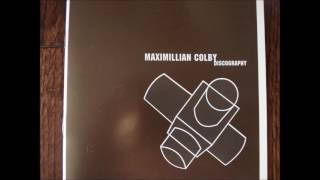 Maximillian Colby - Discography (1992 - 1995)
