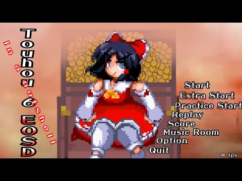 Touhou 6 EOSD in a nutshell  [東方 2hou - Spite AnimatOn]