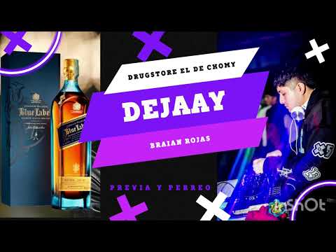 Previa Y Perreo (Drugstore El Chomy) - Dj Braian Rojas