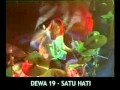 Dewa 19 - Satu Hati