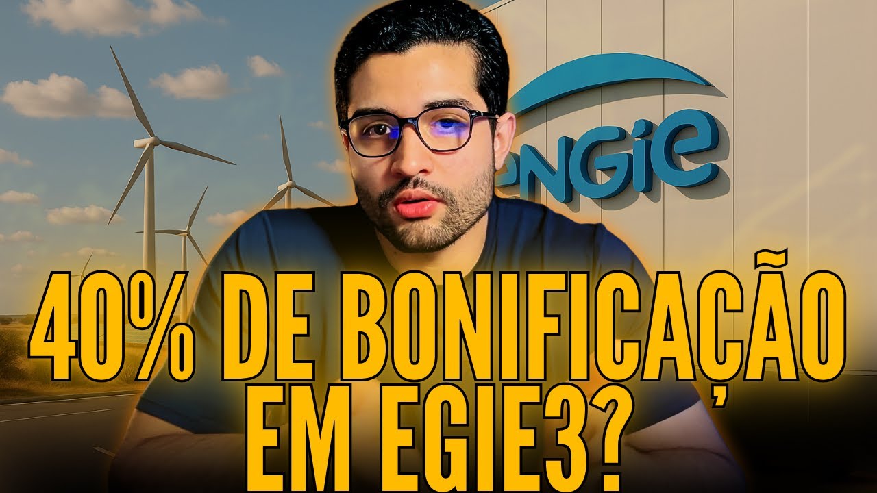 VALE A PENA INVESTIR EM ENGIE COM A SUPER BONIFICAÇÃO ANUNCIADA? EGIE3 ESTÁ BARATA?