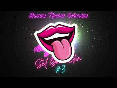 Buenas Noches Señoritas ✘ Santiago Ramírez ✘ (Set Guaracha Classic #3) ✘ Guaracha x Aleteo x Zapateo