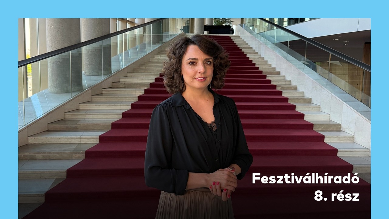 Fesztiválhíradó / 8. rész