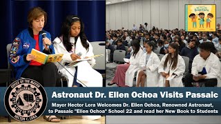 Astronaut Dr. Ellen Ochoa Inspires Young Minds: Reading "We Are All Scientists" in Passaic School 22