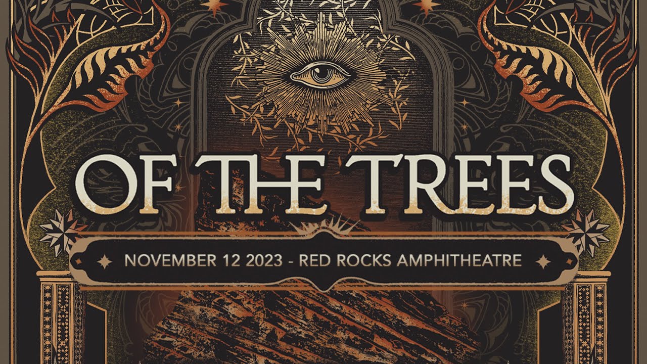 Of The Trees - Red Rocks 2023