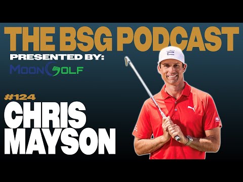 Chris Mayson | The BSG Podcast #124