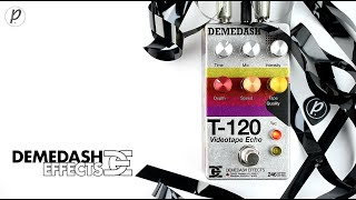 Video thumbnail for Demedash Effects T-120 Videotape Echo by Pedal of the Day