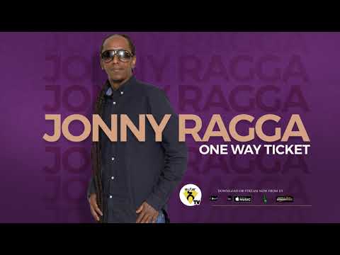 Jonny Ragga - One Way Ticket - New Ethiopian Music - ( Official Audio )