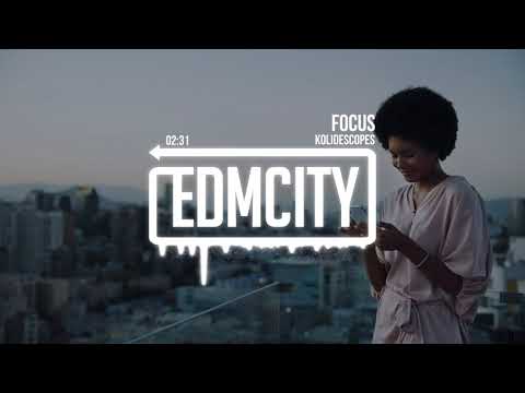 KOLIDESCOPES - Focus