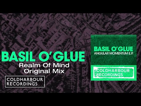 Basil O'Glue - Realm Of Mind | Original Mix