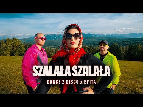 DANCE 2 DISCO, EVITA - Szalała Szalała (Oficjalny teledysk) | Nowość Disco Polo 2025