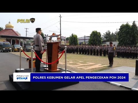 POLRES KEBUMEN APEL PASUKAN POWER ON HAND 2024