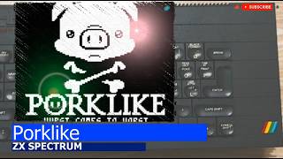 ZX Spectrum -=Porklike=-