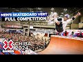 Men’s Skateboard Vert: FULL COMPETITION | X Games Chiba 2024