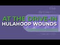 At The Drive-In - Hulahoop Wounds (Official Audio)