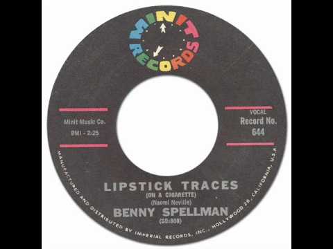Benny Spellman - Lipstick Traces (On A Cigarette) [Minit 644] 1962