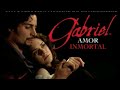 Chayanne Amor Inmortal Ballad Version Canción Official De La Novela Gabriel Amor Inmortal
