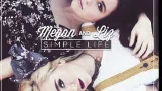 Megan & Liz: Simple Life Lyrics