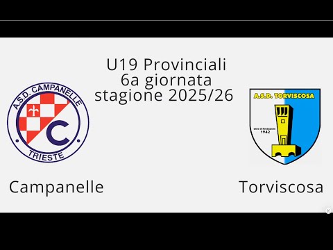 Juniores U19 Provinciali Gorizia 6a Giornata 2025/2026 Campanelle vs Torviscosa
