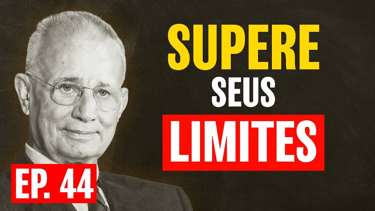 Supere Seus Limites Se Obrigando a Agir Mesmo Sem Vontade | Napoleon Hill