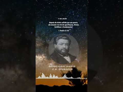 11 de Julho Devocional Diário Charles Spurgeon