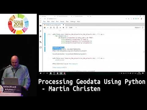 PyCon.DE 2018: Processing Geodata Using Python - Martin Christen