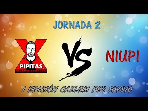 PIPITAS FC VS NIUPI - LIGA CAELUM 10 VS 10 - JORNADA 2