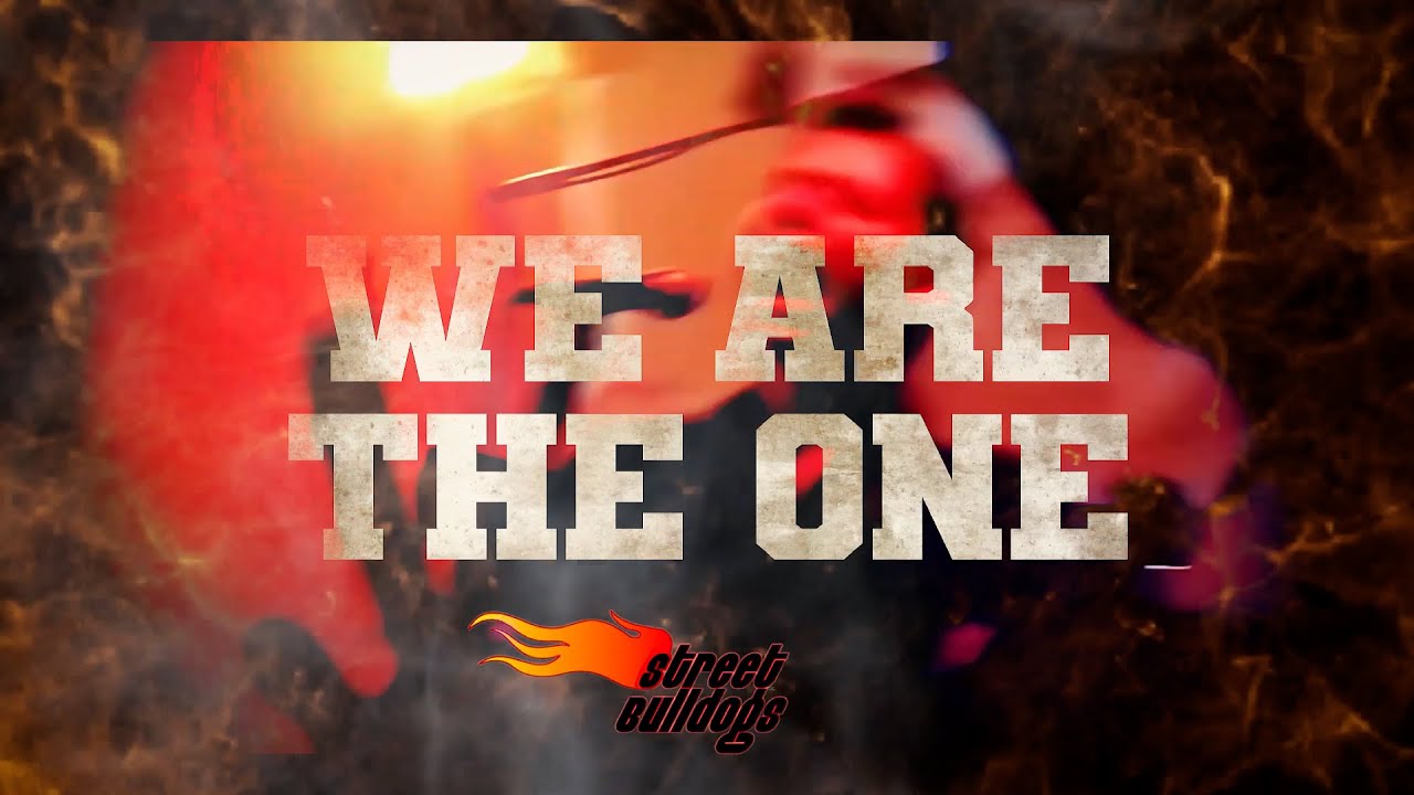 Street Bulldogs -  Documentário - We Are the One