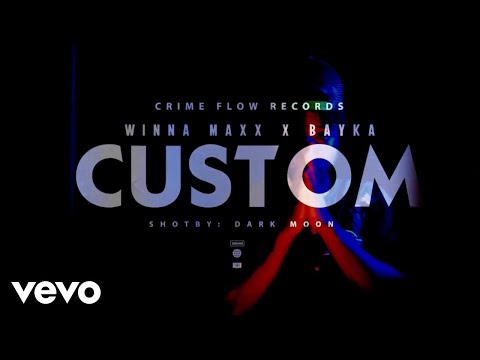 Bayka, Winna Maxx, Crime Flow - Custom (Official Video)