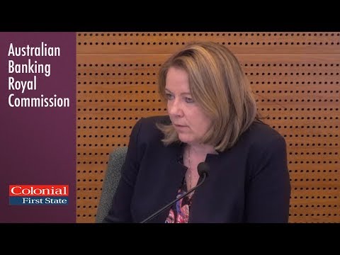 The Head of Colonial First State testifies about Superannuation at the Banking Royal Commission