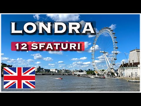 Tot ce trebuie să știi înainte să vizitezi Londra. Sfaturi utile pentru o călătorie reușită.