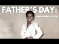 Father's Day: A Kirk Franklin Story