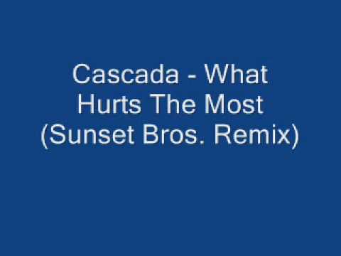 Cascada - What Hurts The Most (Sunset Bros Remix)