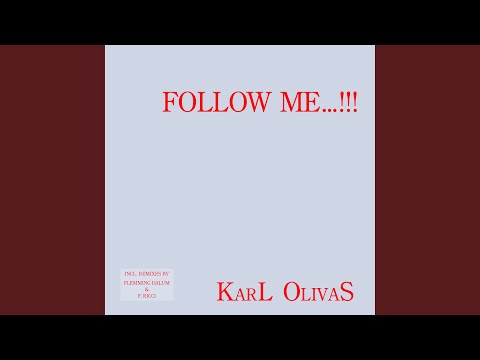 Follow Me... !!! (Flemming Dalum Remix)
